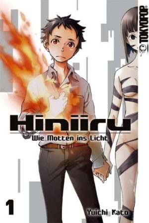 Hiniiru - Wie Motten ins Licht - Band 1