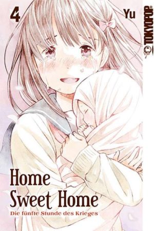 Home Sweet Home - Die fünfte Stunde des Krieges - Band 4