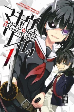 Armed Girl's Machiavellism - Band 1