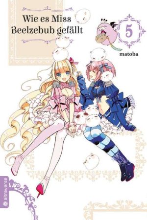 Wie es Miss Beelzebub gefällt - Band 5