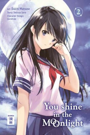 You shine in the Moonlight - Band 2