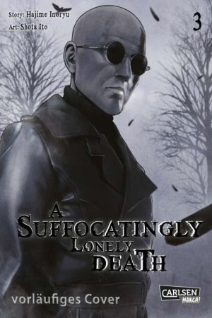 A Suffocatingly Lonely Death - Band 3