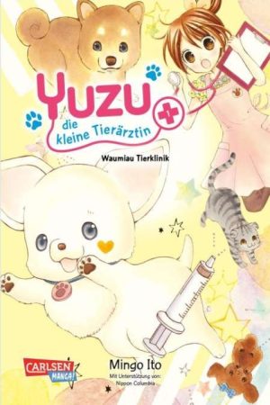 Yuzu - die kleine Tierärztin - Band 1